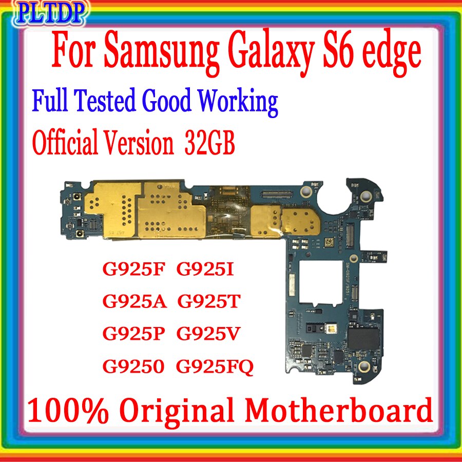 Carte mère originale débloquée Logic boa, avec système Android, pour Samsung S6 edge G925F G925P G925V G925A G925T G925I G9250 G925FQ