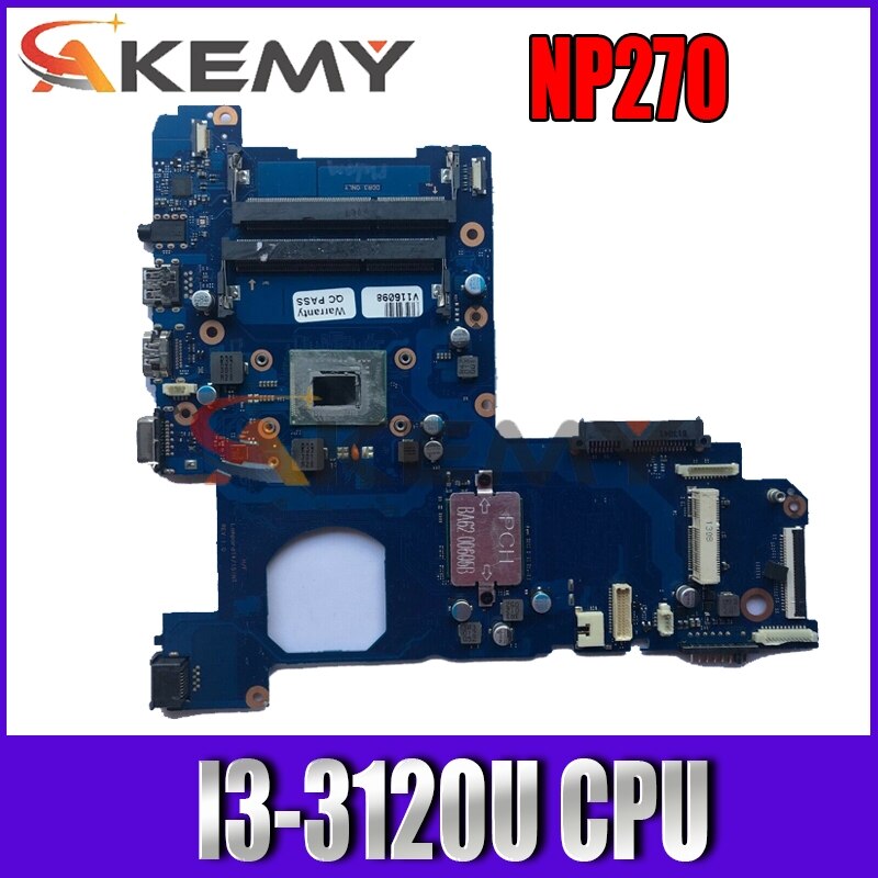 Akemy carte mère pour Samsung NP270, processeur HM76 I3-3120U, DDR3, BA92-12172A, BA92-12172B, BA41-02206A, pour ordinateur portable