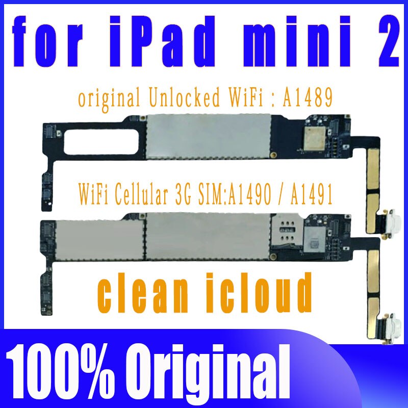 Carte mère pour iPad Mini 2 A1489 A1490 A1491 originale débloquée par iCloud Clean, avec système IOS, 100%