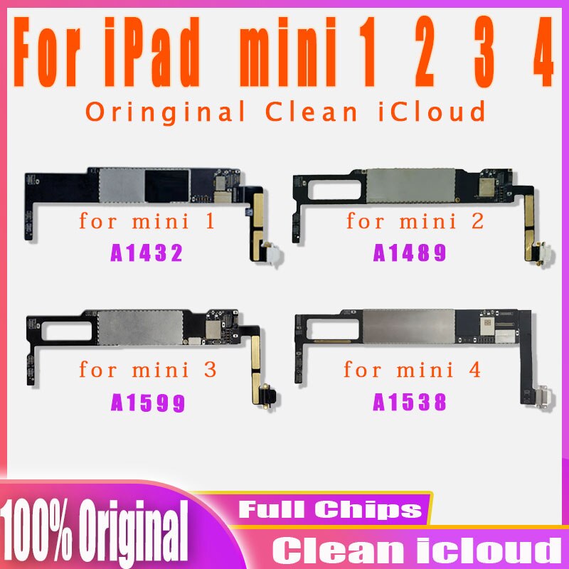 Carte mère originale débloquée pour iPad MiNi 1 2 3 4, avec iCloud propre, A1432 A1489/A1599 A1538, 100% testée