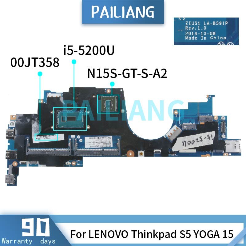 PAILIANG  carte mère pour ordinateur portable, compatible avec LENOVO Thinkpad S5 YOGA 15 i5-5200U LA-B591P 00JT358 SR23Y N15S-GT-S-A2 DDR3 testé