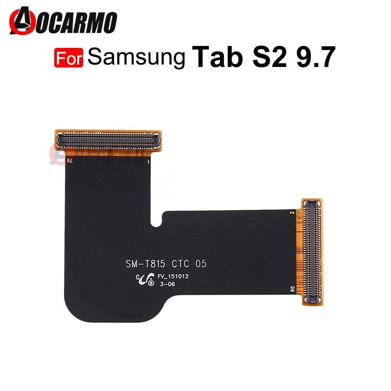 Câble flexible de connecteur de carte mère, pièce de rechange pour Samsung Galaxy Tab S2 T817 T810 T813 T815 T819