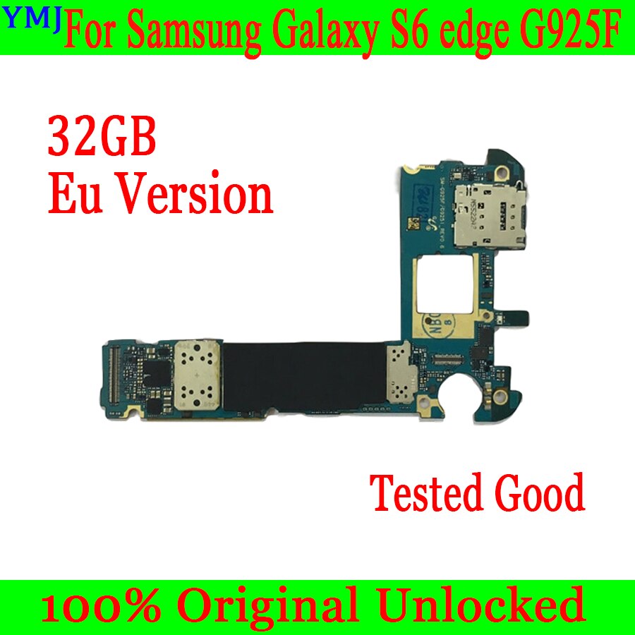 Carte mère 32 go originale débloquée pour Samsung Galaxy S6 edge G925F G925I, Version européenne, 100% testée et fonctionnelle, Shi gratuite