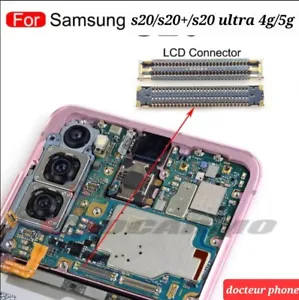 Connecteur FPC LCD Carte Mère / Pour Samsung Galaxy S20 S20+ S20 ULTRA 4g /5g