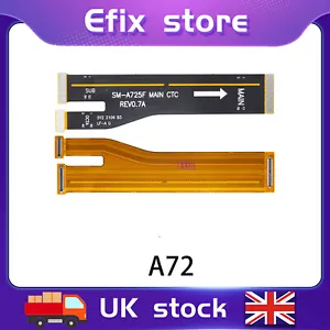 Carte mère câble flexible connexion LCD pour Samsung Galaxy A72 A725 STOCK UK