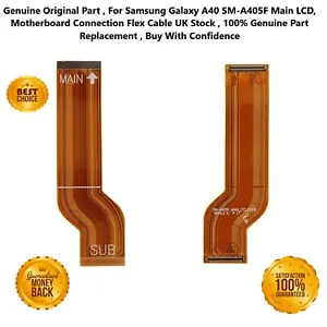 Câble de carte mère ruban LCD flexible authentique Samsung Galaxy A40 A405F original
