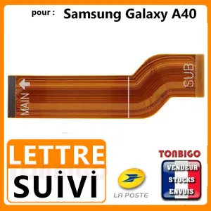 Nappe connecteur charge SAMSUNG Galaxy A40 carte mère motherboard cable A405F
